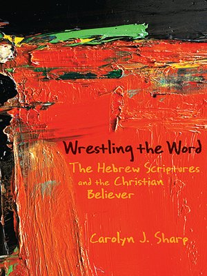 cover image of Wrestling the Word